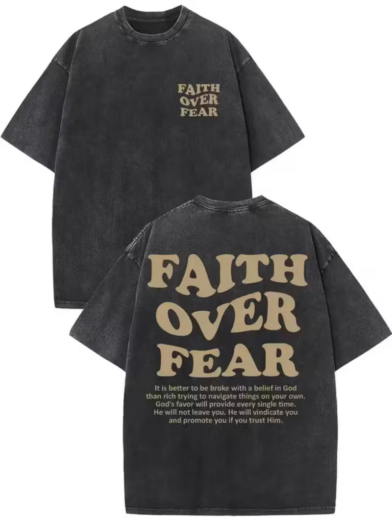 Black t-shirt with 'Faith Over Fear' text on front and back